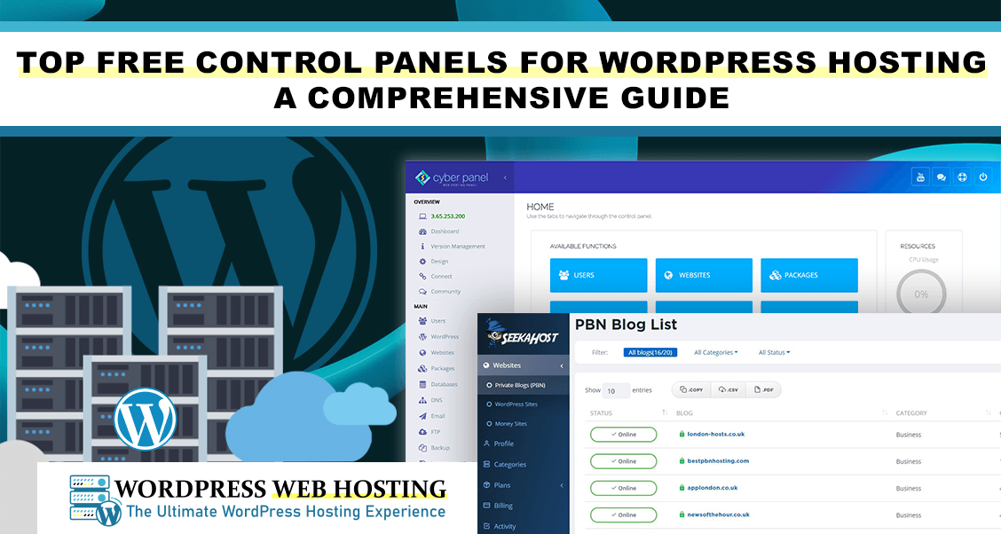 Top Free Control Panels for WordPress Hosting: A Comprehensive Guide