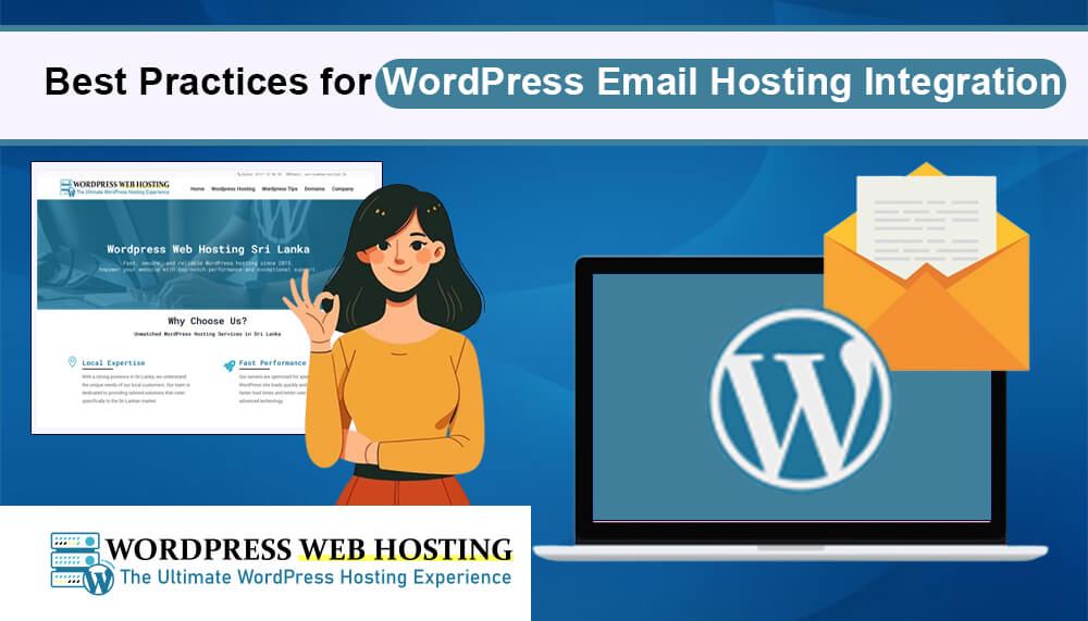 Best Practices for WordPress Email Hosting Integration